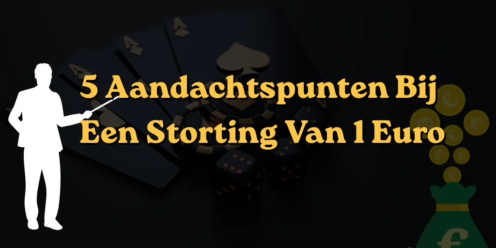 Bonussen Bij Een 1 Euro Storting Casino