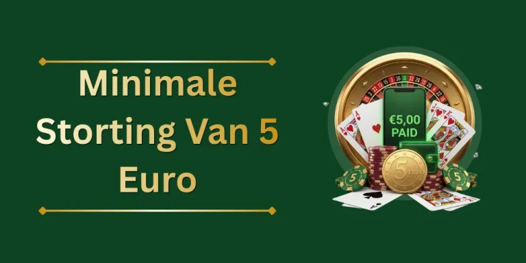 Minimale Storting Van 5 Euro