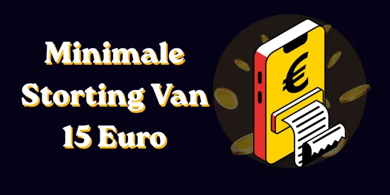 Minimale storting van 15 euro