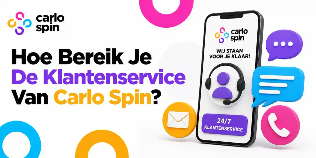 Hoe Bereik Je De Klantenservice Van Carlo Spin
