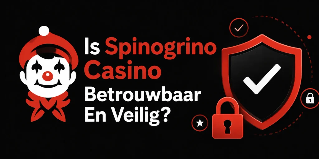 Is Spinogrino Casino Betrouwbaar En Veilig